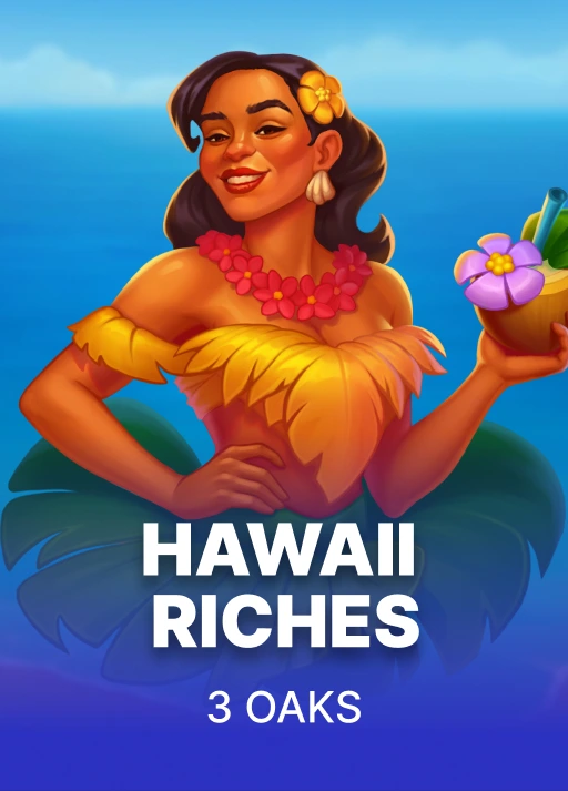 Hawaii Riches