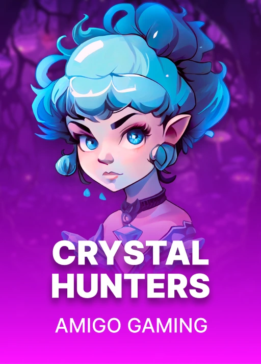 Crystal Hunters