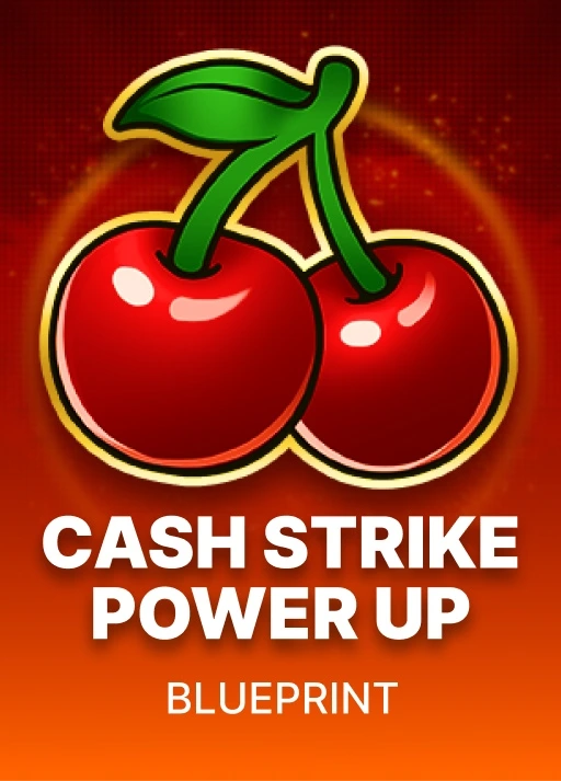 Cash strike Power up