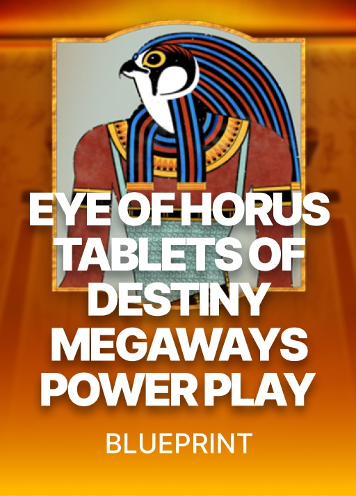 [블루프린트] Blueprint Eye of Horus Tablets of Destiny Megaways Power Play