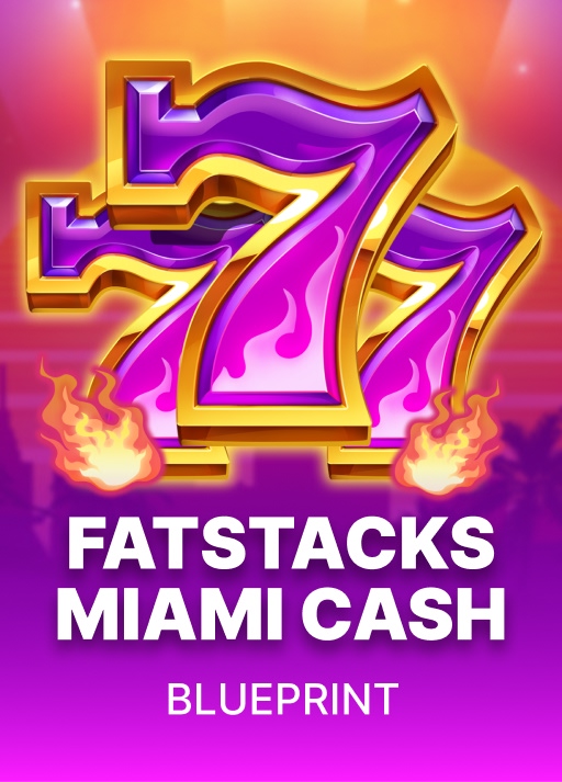 image FatStacks Miami Cash