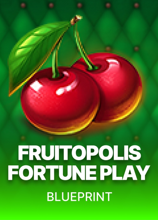 image Fruitopolis Fortune Play