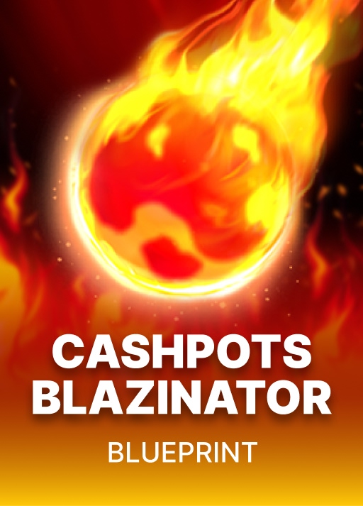 image Cashpots Blazinator