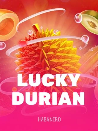 과일의 제왕 [Lucky Durian]