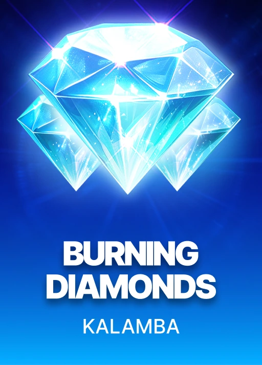 Burning Diamonds