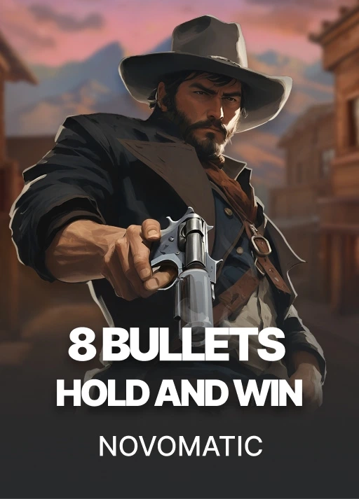 image 8 Bullets Hold and Win