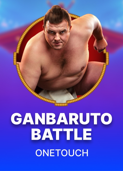 OneTouch GanBaruto Battle