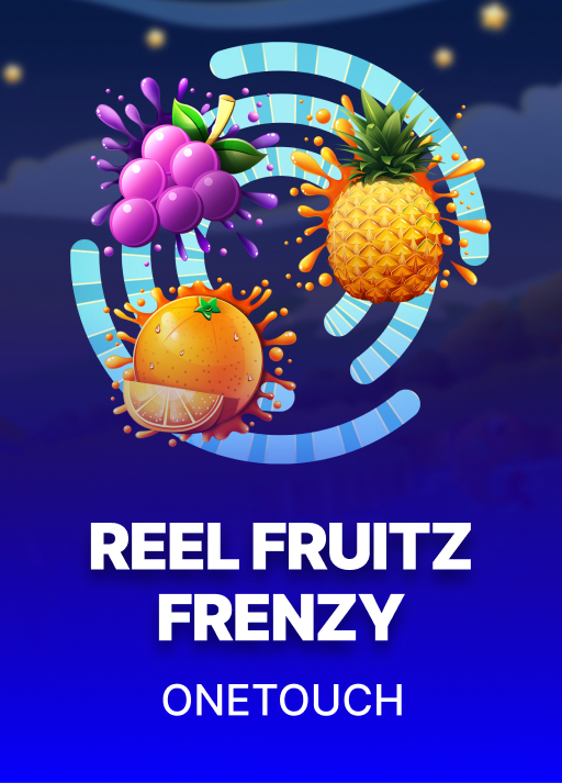 OneTouch Reel Fruitz Frenzy