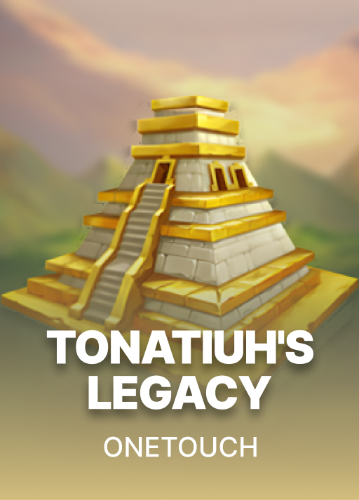 OneTouch Tonatiuh's Legacy