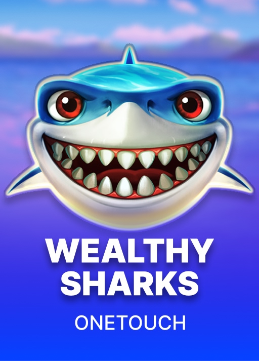 OneTouch Wealthy Sharks