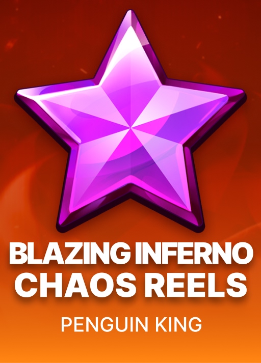 image Blazing Inferno Chaos Reels