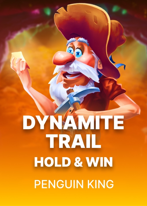 Dynamite Trail: Hold and Win