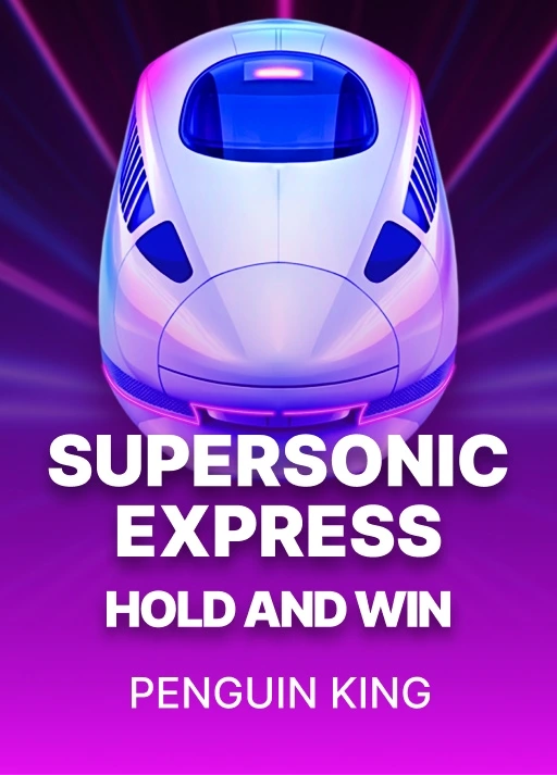 Supersonic Express: Hold and Win