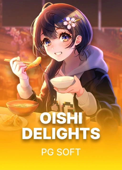 Oishi Delights