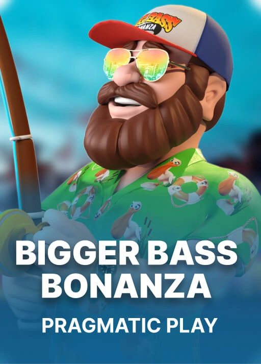 더 큰 베스 보난자 [Bigger Bass Bonanza]