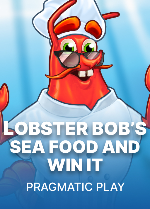 랍스타 밥의 해산물과 승리 [Lobster Bob's Sea Food and Win It]