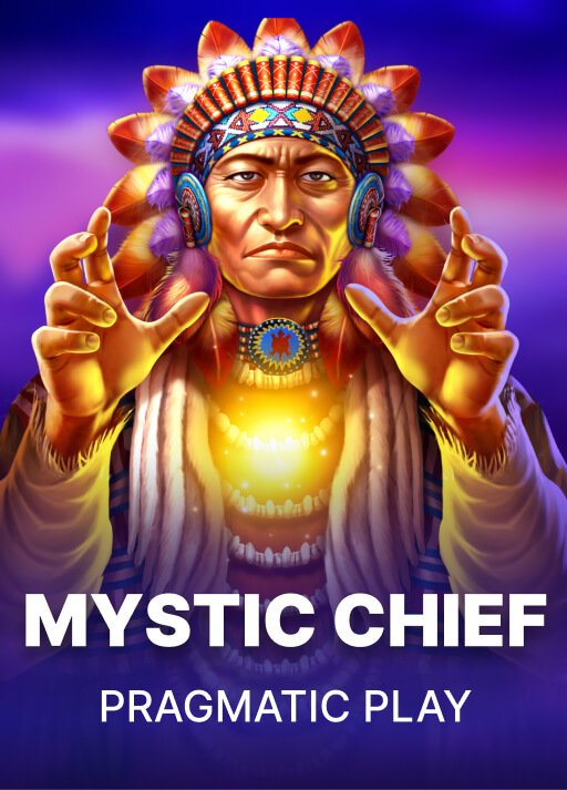 미스틱 치프 [Mystic Chief]