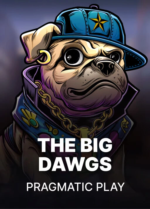 더 빅 도그스 [The Big Dawgs]