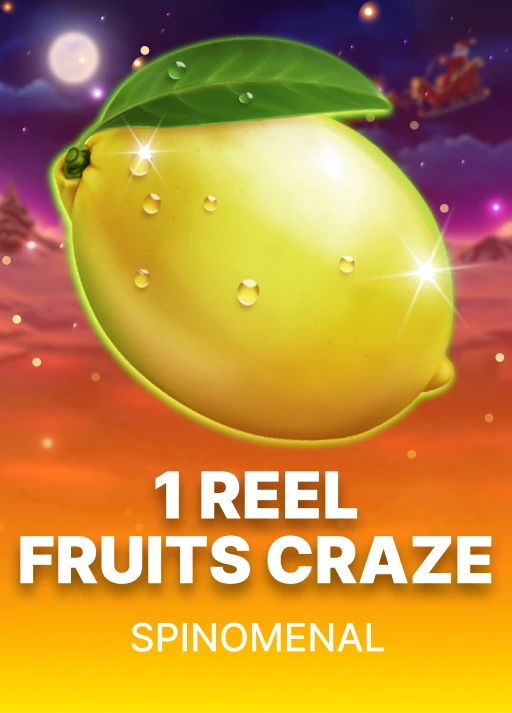 image 1 Reel - Fruits Craze