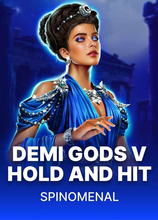image Demi Gods V - Hold and Hit