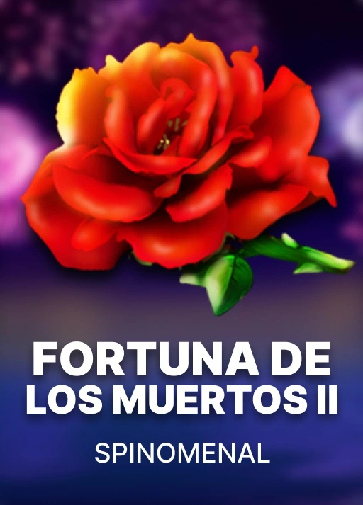 Fortuna De Los Muertos II