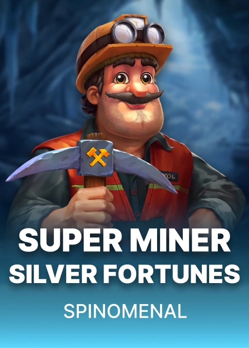 Super Miner - Silver Fortunes