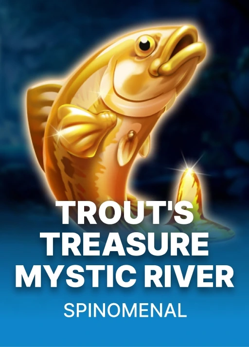 Trout's Treasure - Mystic River
