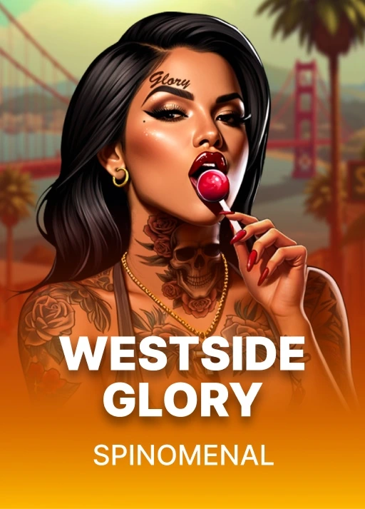 Westside Glory