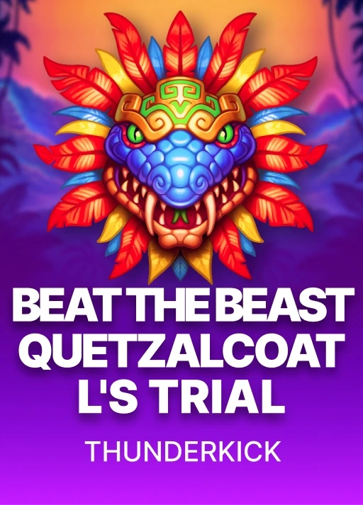 Beat the Beast: Quetzalcoatl's Trial
