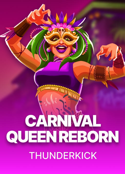 image Carnival Queen - Reborn