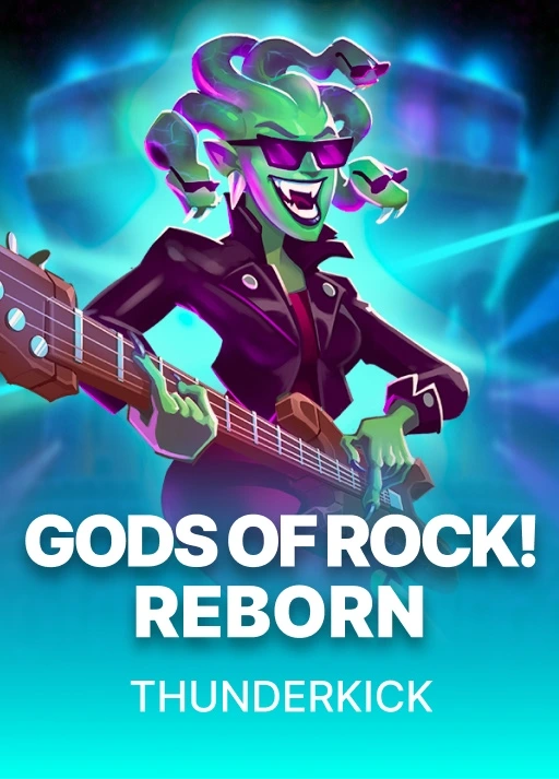 Gods of Rock! � Reborn