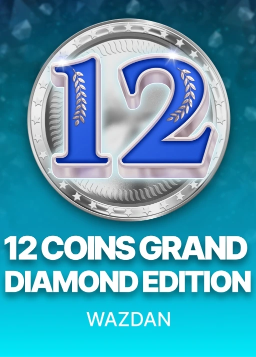 12 코인 그랜드 다이아몬드 에디션 [12 Coins Grand Diamond Edition]