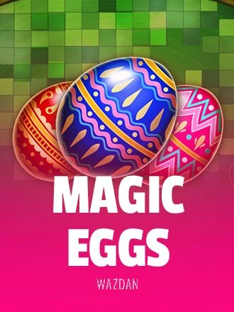 매직 에그 [Magic Eggs]